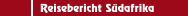 Reisebericht Südafrika